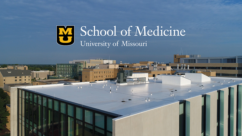 School of Medicine, University of Missouri